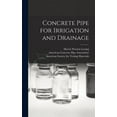 thumbnail image 1 of Concrete Pipe for Irrigation and Drainage, (Hardcover), 1 of 1