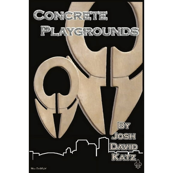 Concrete Playgrounds, (Paperback)
