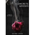 thumbnail image 1 of Concrete & Roses (Paperback), 1 of 1