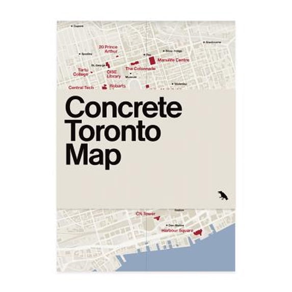 Pre-Owned Concrete Toronto Map: Guide to Concrete and Brutalist Architecture in Toronto (Paperback) by Graeme Stewart, Ya'el Santopinto, Michael McClelland