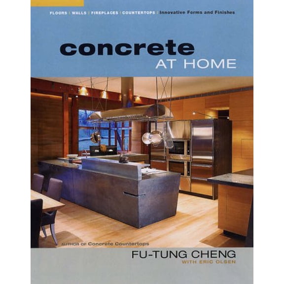 Pre-Owned Concrete at Home: Innovative Forms and Finishes (Paperback) 156158682X 9781561586820