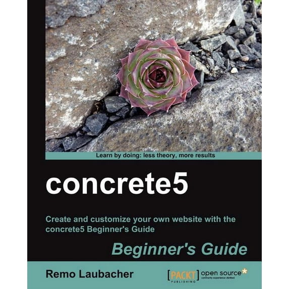 Concrete5 Beginner's Guide, (Paperback)