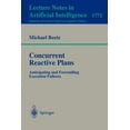 thumbnail image 1 of Concurrent Reactive Plans: Anticipating and Forestalling Execution Failures, (Paperback), 1 of 1