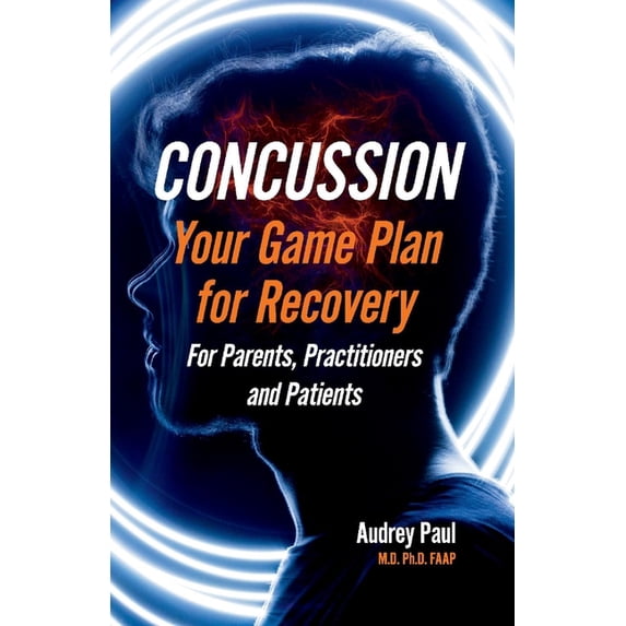Concussion - Your Game Plan for Recovery (Paperback)