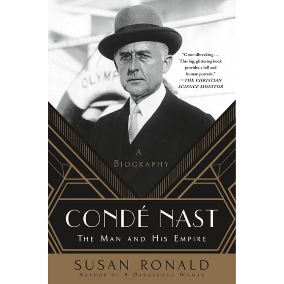 Cond Nast : The Man and His Empire -- A Biography (Paperback)