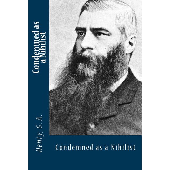 Condemned as a Nihilist (Paperback)