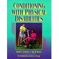 thumbnail image 1 of Pre-Owned Conditioning with Physical Disabilities (Paperback) 0873226143 9780873226141, 1 of 1