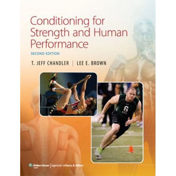 Pre-Owned Conditioning for Strength and Human Performance (Hardcover) 1451100841 9781451100846
