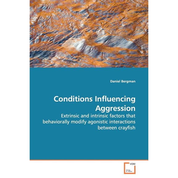 Conditions Influencing Aggression (Paperback)