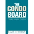 thumbnail image 1 of Condo Board : Power Can Go Too Far, 1 of 1