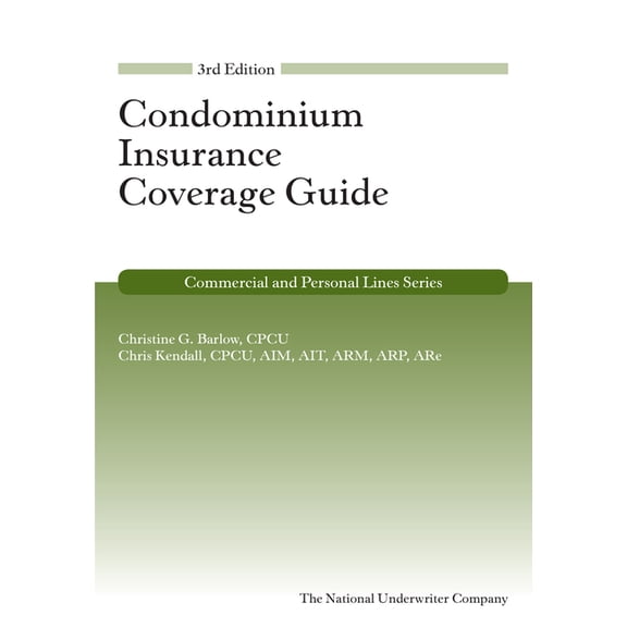 Pre-Owned Condominium Insurance Coverage Guide, 3rd Edition, 9781588528087, 1588528081, Paperback, Third edition