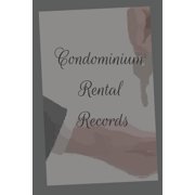 Condominium Rental Records Paperback