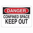 thumbnail image 1 of Condor Danger Sign, 5 in H x 7 in W, Vinyl, Confined Space Keep Out 35GF37, 1 of 1