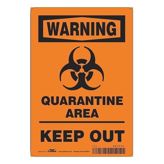 Condor Quarantine Area Sign HWW306P1007