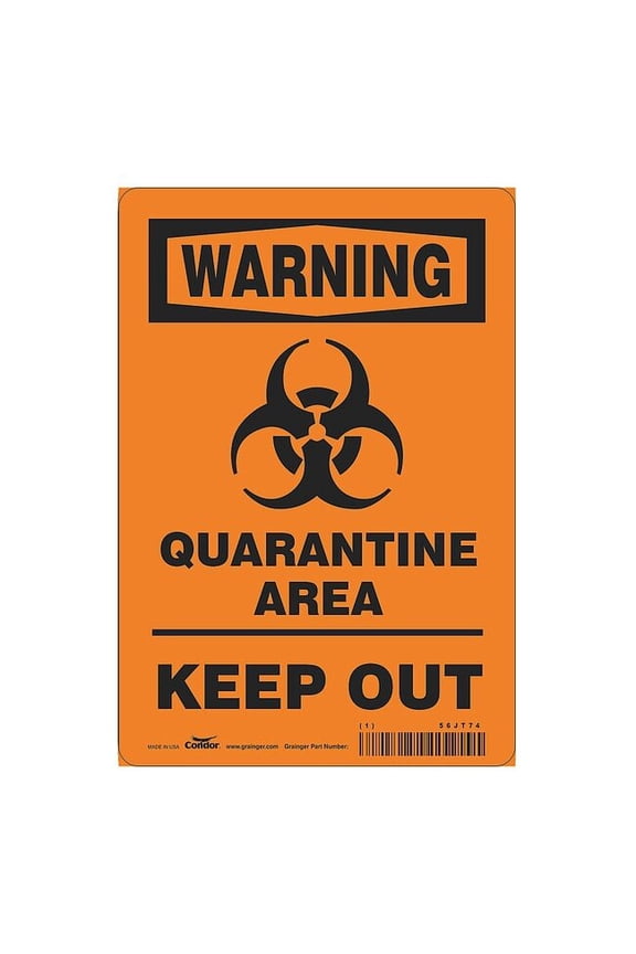 Quarantine Area Sign HWW306P1007
