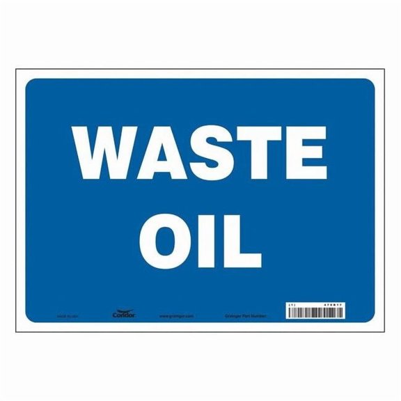 Safety Sign, 10 in Height, 14 in Width, Vinyl, Horizontal Rectangle, English, 470R17 470R17