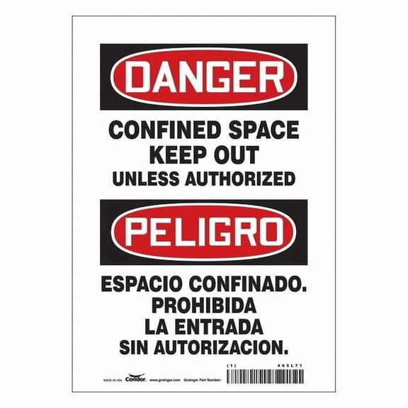 Safety Sign, 10 in Height, 7 in Width, Vinyl, Horizontal Rectangle, English, Spanish, 465L71
