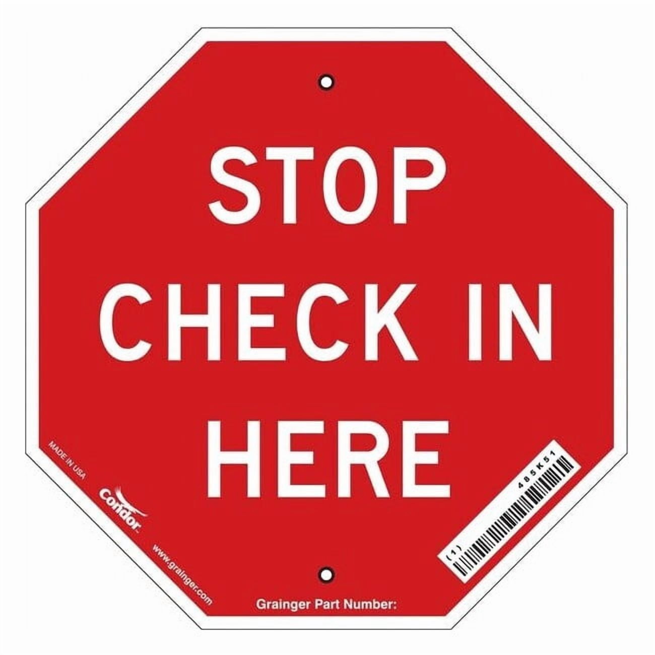 Stop Check Out Window Sign Condor Stop Check In Sign, 11