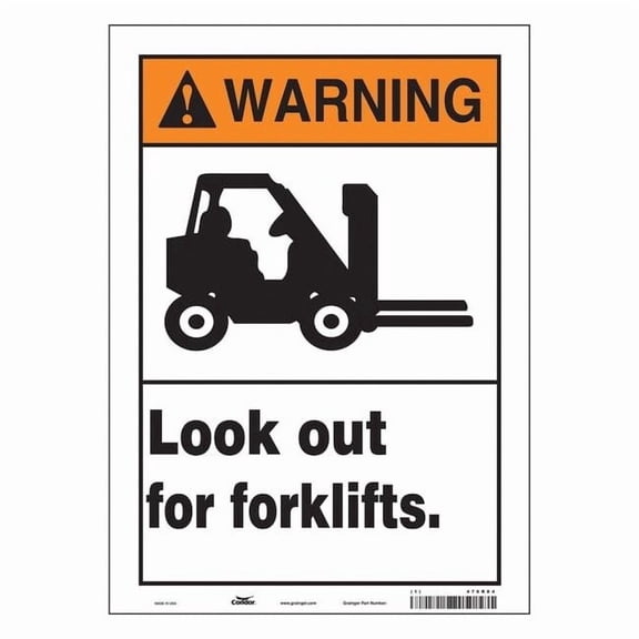 Safety Sign, 14 in Height, 10 in Width, Vinyl, Vertical Rectangle, English, 476R84 476R84