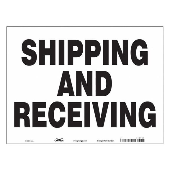 SHIPPING AND RECEIVING, 24 in W x 18 in H, Horizontal Rectangle, Vinyl, 486Y81