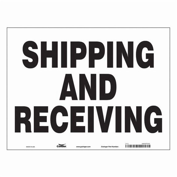 SHIPPING AND RECEIVING, 24 in W x 18 in H, Horizontal Rectangle, Vinyl, 486Y81