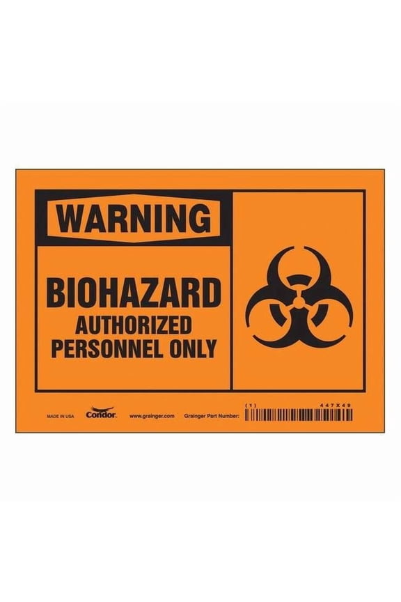 Safety Sign,5 inx7 in,Vinyl 447X49