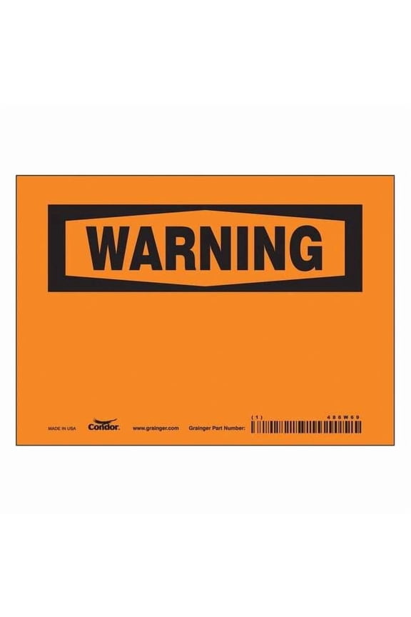 Warning Sign, 7" W, 5" H, English, Vinyl, Orange 486W69