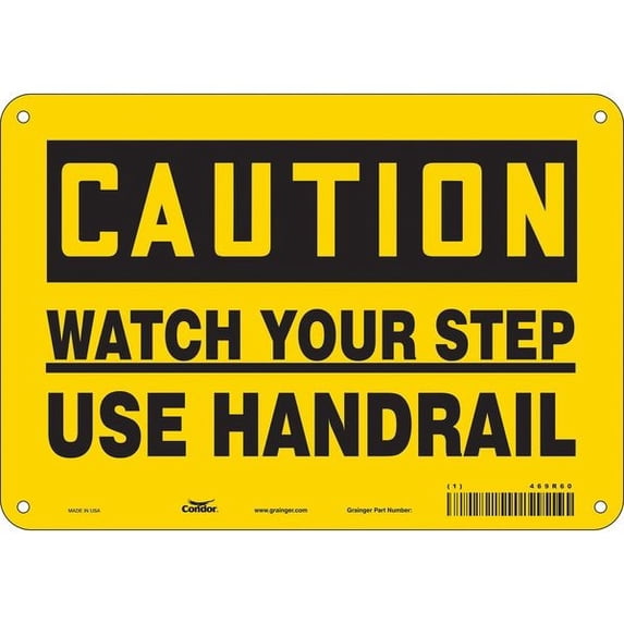 Condor Safety Sign,7 inx10 in,Polyethylene 469R60