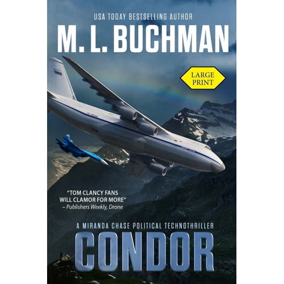 Miranda Chase Condor (large print): a political technothriller, Book 3, (Paperback)