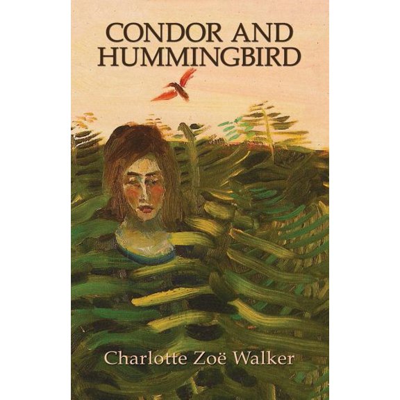 Condor and Hummingbird (Paperback)