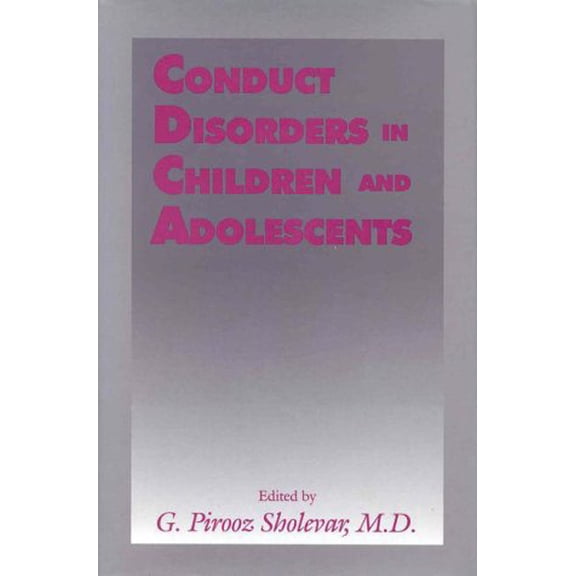 Pre-Owned Conduct Disorders in Children and Adolescents (Hardcover) 0880485175 9780880485173