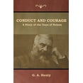 thumbnail image 1 of Conduct and Courage: A Story of the Days of Nelson, (Paperback), 1 of 1