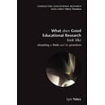 thumbnail image 1 of Conducting Educational Research: What Does Good Education Research Look Like?: Situating a Field and Its Practices (Other), 1 of 1