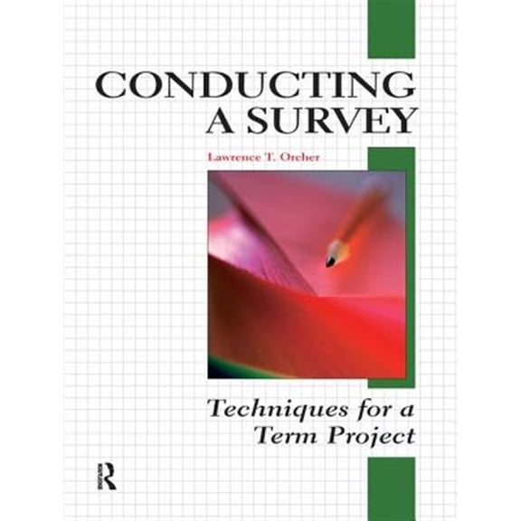 Pre-Owned Conducting a Survey: Techniques for a Term Project