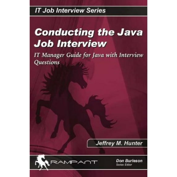 Pre-Owned Conducting the Java Job Interview: It Manager Guide for Java with Interview Questions (Paperback) 0974435589 9780974435589