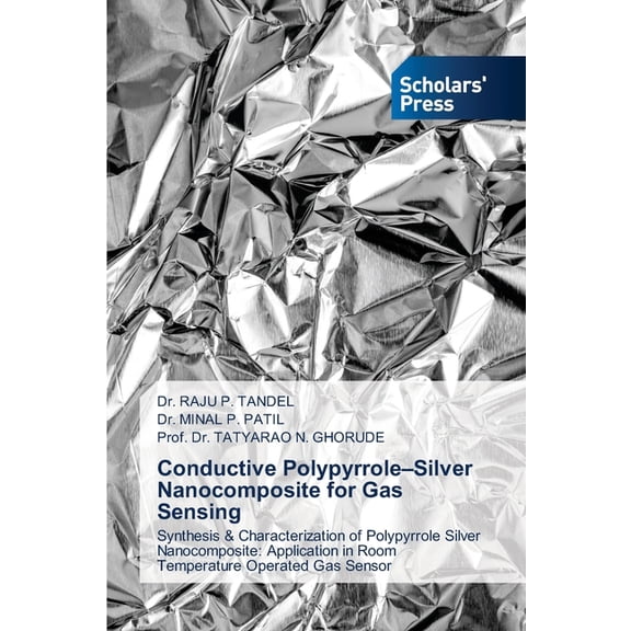 Conductive Polypyrrole-Silver Nanocomposite for Gas Sensing, (Paperback)