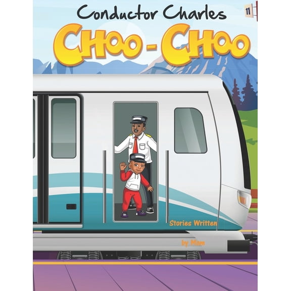 Conductor Charles Choo Choo, (Paperback)