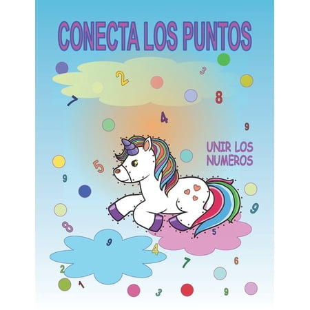 Conecta Los Puntos: Unir Los Numeros, (Paperback)
