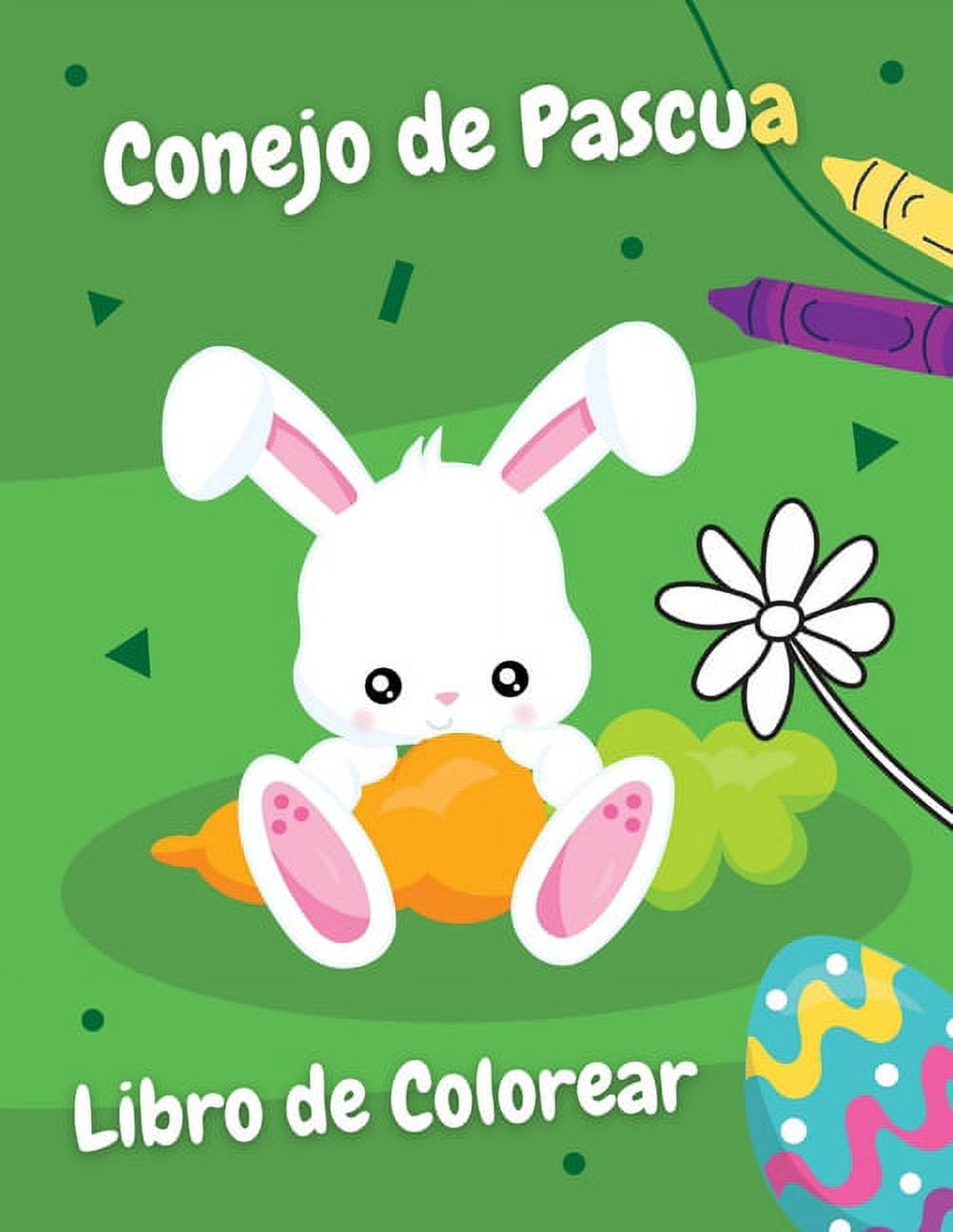 Conejo de Pascua Libro de colorear: Regalo sencillo para NiÃ±os!, (Paperback)