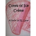 thumbnail image 1 of Cones of Ice Creme (Paperback), 1 of 1