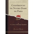 thumbnail image 1 of Conférences de Notre-Dame de Paris (Classic Reprint), 1 of 1