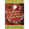 thumbnail image 1 of Pre-Owned Confections of a Closet Master Baker: One Woman's Sweet Journey from Unhappy Hollywood Executive to (Hardcover) by Gesine Bullock-Prado, 1 of 1