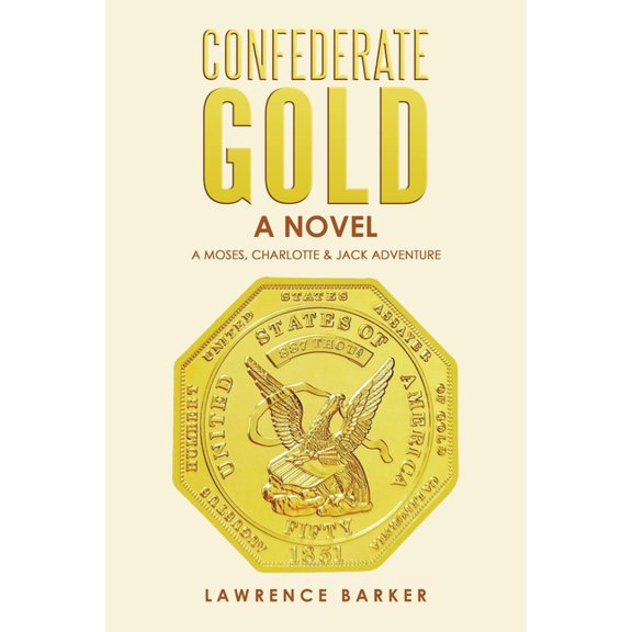 Confederate Gold, (Paperback)