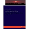 thumbnail image 1 of Confederate Military History: A library of Confederate States history, in twelve volumes. Vol. 10 (Paperback), 1 of 1