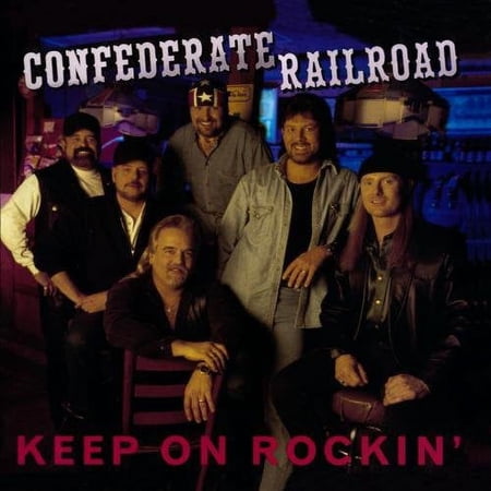 Confederate Railroad - Keep on Rockin - Music & Performance - CD