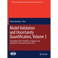 thumbnail image 1 of Conference Proceedings of the Society fo Model Validation and Uncertainty Quantification, Volume 3: Proceedings of the 37th Imac, a Conference and Exposition on , (Paperback), 1 of 1