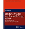 thumbnail image 1 of Conference Proceedings of the Society fo Structural Dynamics and Renewable Energy, Volume 1: Proceedings of the 28th Imac, a Conference on Structural Dynamics, 2, (Hardcover), 1 of 1