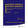 thumbnail image 1 of Conference Proceedings (World Scientific Modern Trends in Physics Research - Third International Conference on Modern Trends in Physics Research (Mtpr-08), Book 998, (Hardcover), 1 of 1