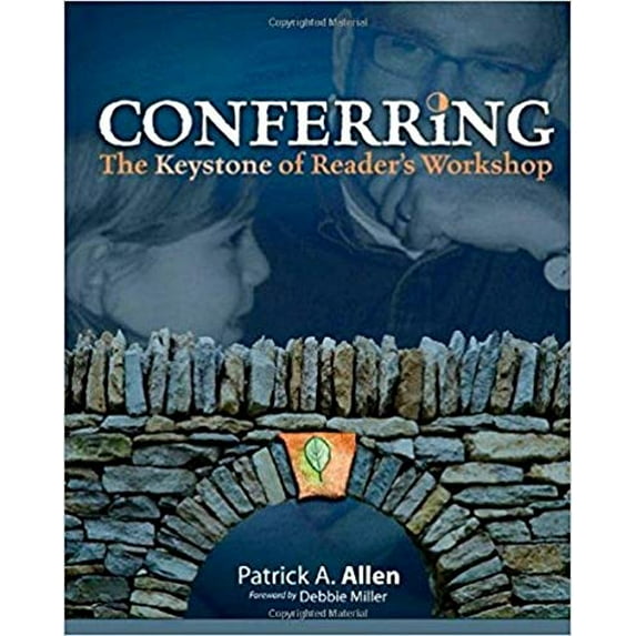 Pre-Owned Conferring: The Keystone of Reader's Workshop (Paperback) 1571107681 9781571107688