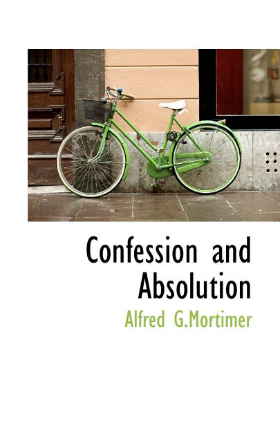 Confession and Absolution Paperback